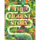 The Biggest Story by Kevin Deyoung